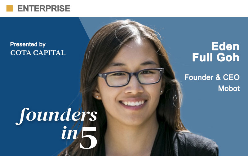 Eden Full Goh - Mobot - Founders in 5